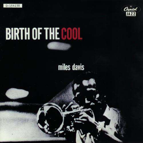Birth Of The Cool (180gram LP) - Flying Out