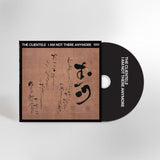 I Am Not There Anymore (CD)