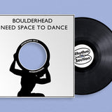 I Need Space To Dance (Vinyl 12")