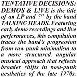 Tentative Decisions: Demos and Live (Limited Vinyl LP + Vinyl 7") [1 Per Customer]