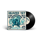 Heavier Yet (Lays The Crownless Head) (Vinyl LP)