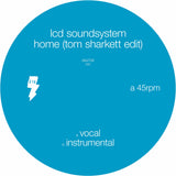 Home (Tom Sharkett Edit) (Limited Vinyl 12")