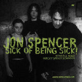 Sick of Being Sick! (Clear Vinyl LP)