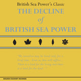 The Decline of British Sea Power (Reissue) (Limited Yellow Vinyl LP)