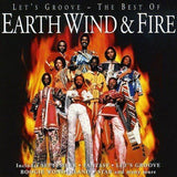 Let's Groove: The Best Of Earth, Wind & Fire
