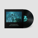 Bad Astrology (Vinyl LP)