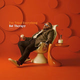 I've Tried Everything But Therapy (Part 1) (Vinyl LP)