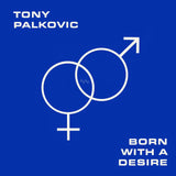 Born with a Desire (Reissue) (Vinyl LP)