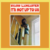 It's Not Up To Us (Reissue) (Vinyl LP)