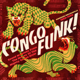 Congo Funk! - Sound Madness From The Shores Of The Mighty Congo River (Kinshasa/Brazzaville 1969-1982) (Vinyl 2LP)