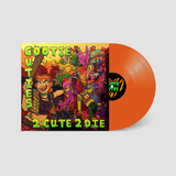 2 Cute 2 Die (Vinyl LP, Orange)