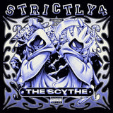 Strictly 4 The Scythe (Transparent Violet Vinyl LP)