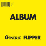Generic Flipper (Vinyl LP)