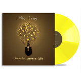 How To Save A Life (Ltd Yellow Vinyl LP)
