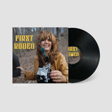 First Rodeo (Vinyl LP)