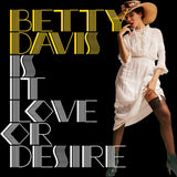 Is It Love or Desire (Reissue) (Vinyl LP)