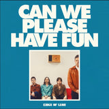 Can We Please Have Fun (Vinyl LP, Black)
