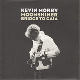 Moonshiner / Bridge To Gaia