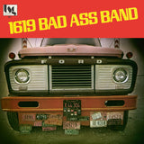 1619 Bad Ass Band (Reissue)