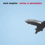 Sailing to Philidelphia (Reissue) (Limited Clear Vinyl 2LP)