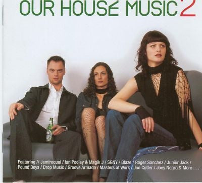 Our House Music Vol. 2