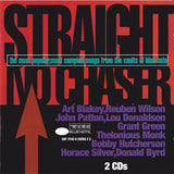 Straight No Chaser -  The Most Popular, Most Sampled Songs From The Vaults Of Blue Note