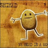 Yr Head Is A Rock