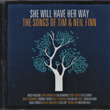 She Will Have Her Way: The Songs Of Tim & Neil Finn