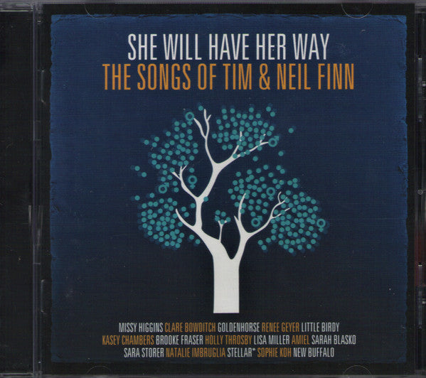 She Will Have Her Way: The Songs Of Tim & Neil Finn