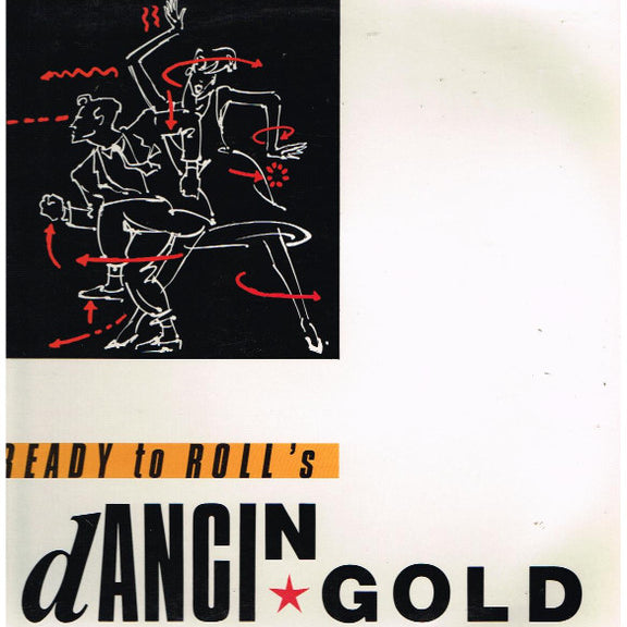 Ready To Roll's Dancin Gold