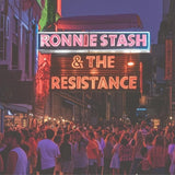Ronnie Stash & The Resistance