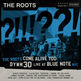 The Roots Come Alive Too: DYWM 30 Live At Blue Note NYC! (Vinyl 2LP)