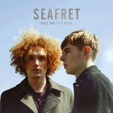 Tell Me It's Real (Ocean Vinyl LP)