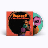 Soul Psychédélique (The Sounds Of Psychedelic Soul And Funk 1967-2024) (CD)