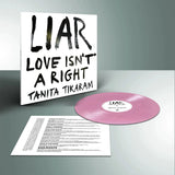 Liar (Love Isn't Right) (Indie Exclusive Pinkish Red Vinyl LP)