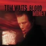 Blood Money (Limited Silver Vinyl LP)