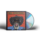 Tell Everybody! (21st Century Juke Joint Blues From Easy Eye Sound) (CD)