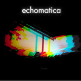 Echomatica (Vinyl LP)