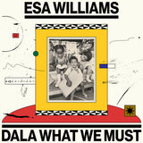 Dala What We Must (Vinyl 2LP)