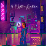 3 Nights In Amsterdam (5th Anniversary Edition)