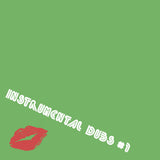 Instrumental Dubs #1 (2024 Edition) (Vinyl 12")