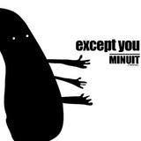 Except You (Vinyl 12")