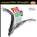 Pre-Bird (Verve Acoustic Sounds Series) (Vinyl LP)