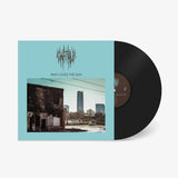 Who Loves The Sun (Vinyl LP)