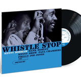 Whistle Stop (Blue Note Classic Vinyl LP)