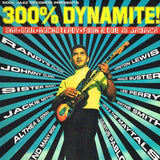 300% Dynamite (Vinyl 2LP)