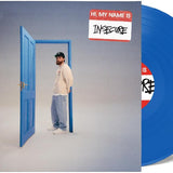 Hi, My Name is Insecure (Blue Vinyl LP)