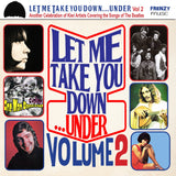 Let Me Take You Down... Under Vol. 2 (CD)
