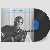 Grief in the Kitchen and Mirth in the Hall