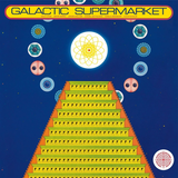 Galactic Supermarket (Reissue)